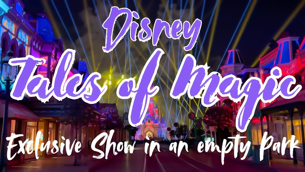 Disneyland Paris - Exclusive Disney Tales of Magic Show in an empty Park ✨Press Event - Full Show