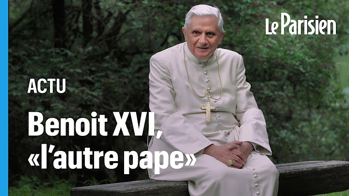 Mort du pape Benoît XVI : «Avant sa démission, Il avait été trahi»