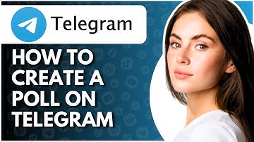 How To Create A Poll On Telegram - Full Guide