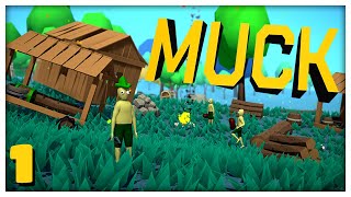 BIG CHUNK? MORE BIG LIKE CHUMP! | MUCK: Update 4 |  Episode 1