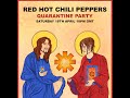 Red Hot Chili Peppers Quarantine Party #4 - John & Josh Era Mashup, Live Compilation