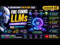 Fine-Tuning LLMs &amp; Reasoning Models 🔥 Train Your Own AI | AI Engineering Bootcamp 2025