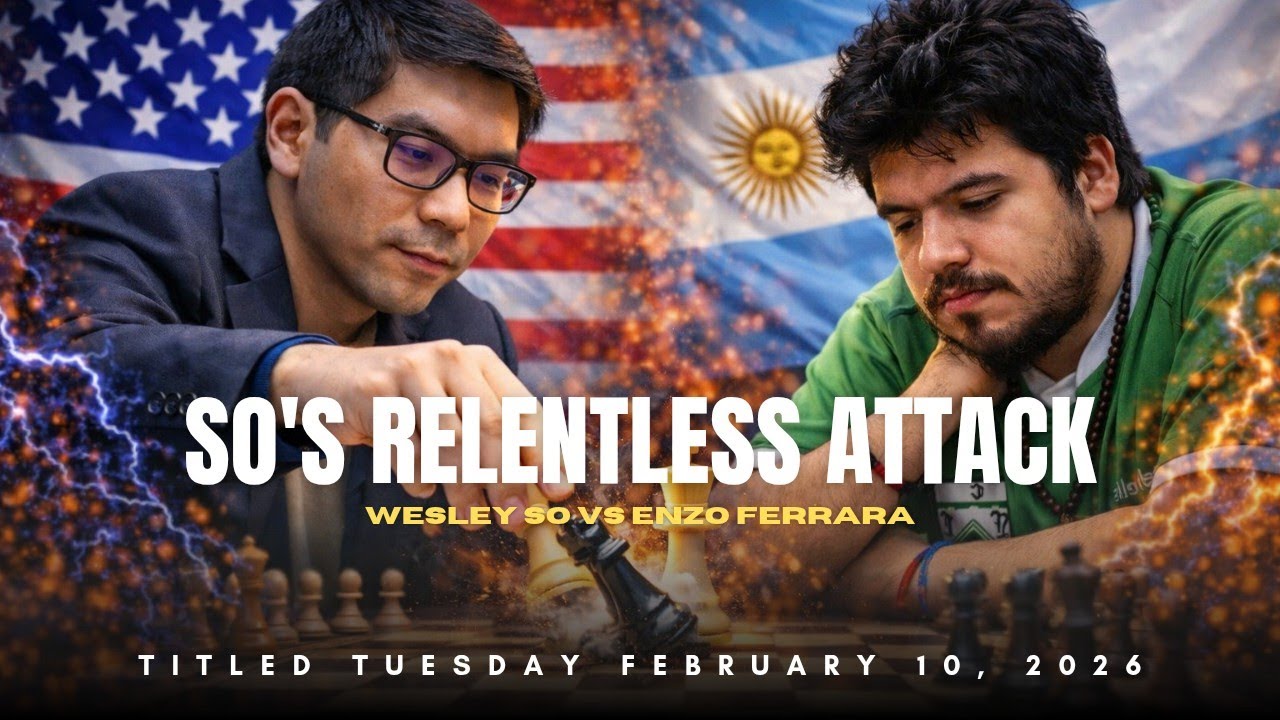 Wesley So vs Enzo Ferrara | Wins on Time After Relentless Pressure | Titled Tuesday Grand Prix 2026