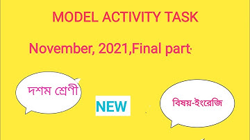 Model Activity Task, final part, November, 2021,class-x, Sub-english