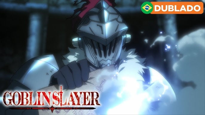 Goblin Slayer Dublado Na Crunchyroll