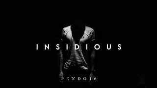 (FREE FOR PROFIT) "INSIDIOUS" - NF Type Beat | Dark & Hard Type Beat | Prod. Pendo46 chords