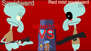 Squidward VS Red mist Squidward (REMATCH)