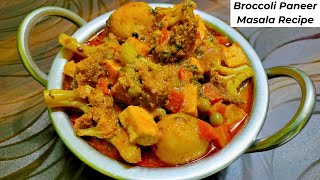 Broccoli Paneer Masala Recipe | ब्रोकली पनीर मसाला सब्जी | Tasty Veg Curry | Nihar's Kitchen