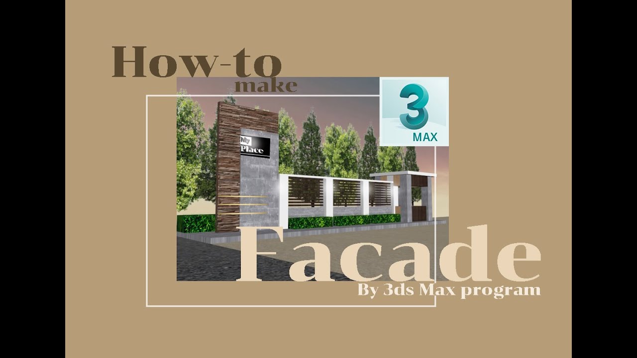 How to make Facade -3ds Max - YouTube