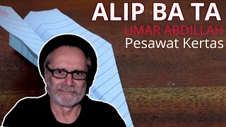 ALIP BA TA - UMAR ABDILLAH -  Pesawat Kertas | Reaction by@GianniBravoSka