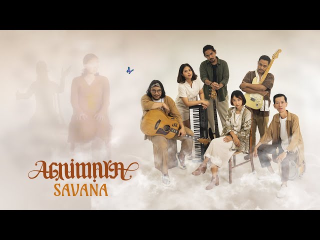 AGNIMAYA - SAVANA (Official Music Video) class=