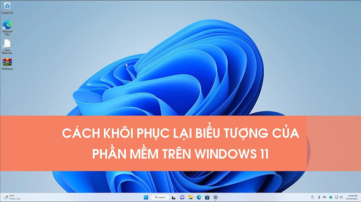 Khắc phục lỗi icon trên desktop bị khung viền mờ năm 2024