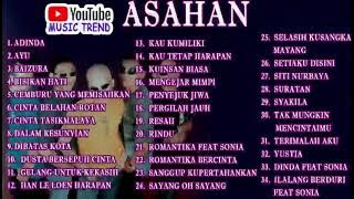 ASAHAN BAND FULL ALBUM ^ LAGU LAWAS KENANGAN