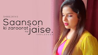 Saansoon Ki Zaroorat Hai Jaise|Female Cover By Shreejata|Kumar Sanu|T-Series|Aashiqui|Ravi Malik