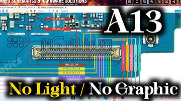 Samsung A13 LCD Light Section | Samsung a13 No Graphic Full Solution | Sasmung a135 LCD graphic diag