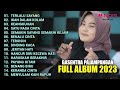 DANGDUT KLASIK TERLALU SAYANG - IKAN DALAM KOLAM - KEANGKUHAN | FULL ALBUM GASENTRA PAJAMPANGAN 2023