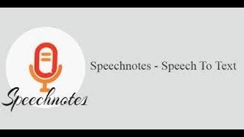 #Speechnotes - Speech to Text Converter with 0% error | Voice Typing