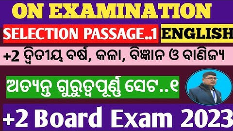 English selection question 2023 ll English ll +2 2nd year ll English selection passage +2exam