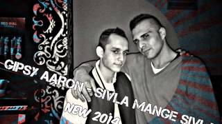 Gipsy Aaron - Sivla mange sivla 2014 chords