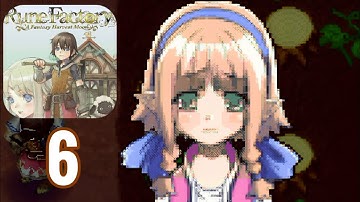 RUNE FACTORY: A FANTASY HARVEST MOON - Gameplay Walkthrough Part 6 - No Commentary
