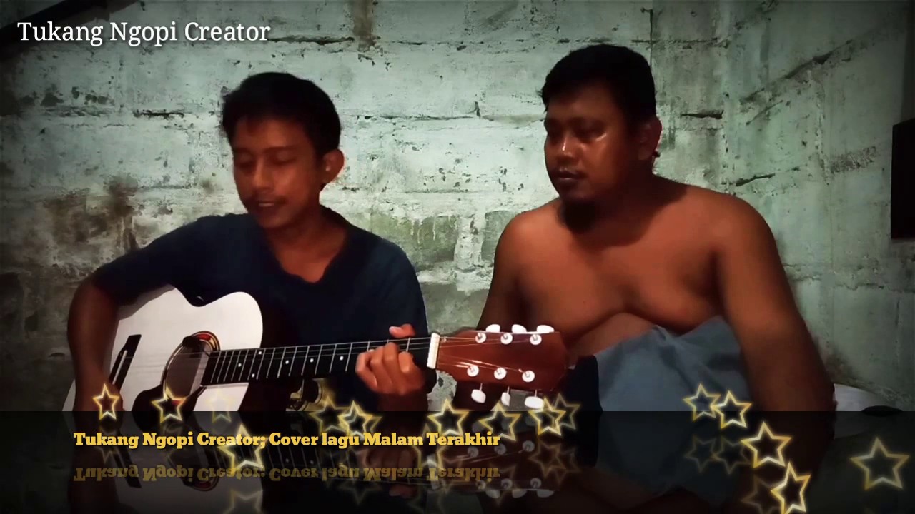 Cover Lagu Malam Terakhir YouTube