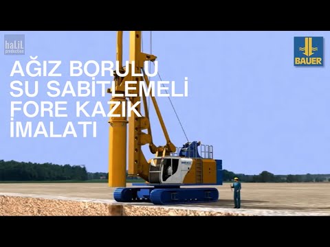 FORE KAZIK İMALATI TÜRKÇE ANLATIM (Fore Kazık Zemin İyileştirme) (Ağız borulu, Su sabitlemeli)