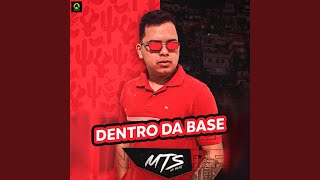 Dentro da Base (feat. Alysson CDs Oficial)