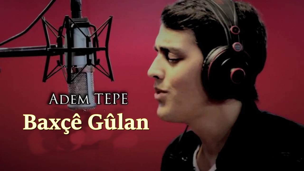 Adem Tepe   Bax Gulan Official Music Video