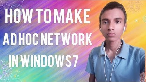 How To Ad Hoc Network In Windows7