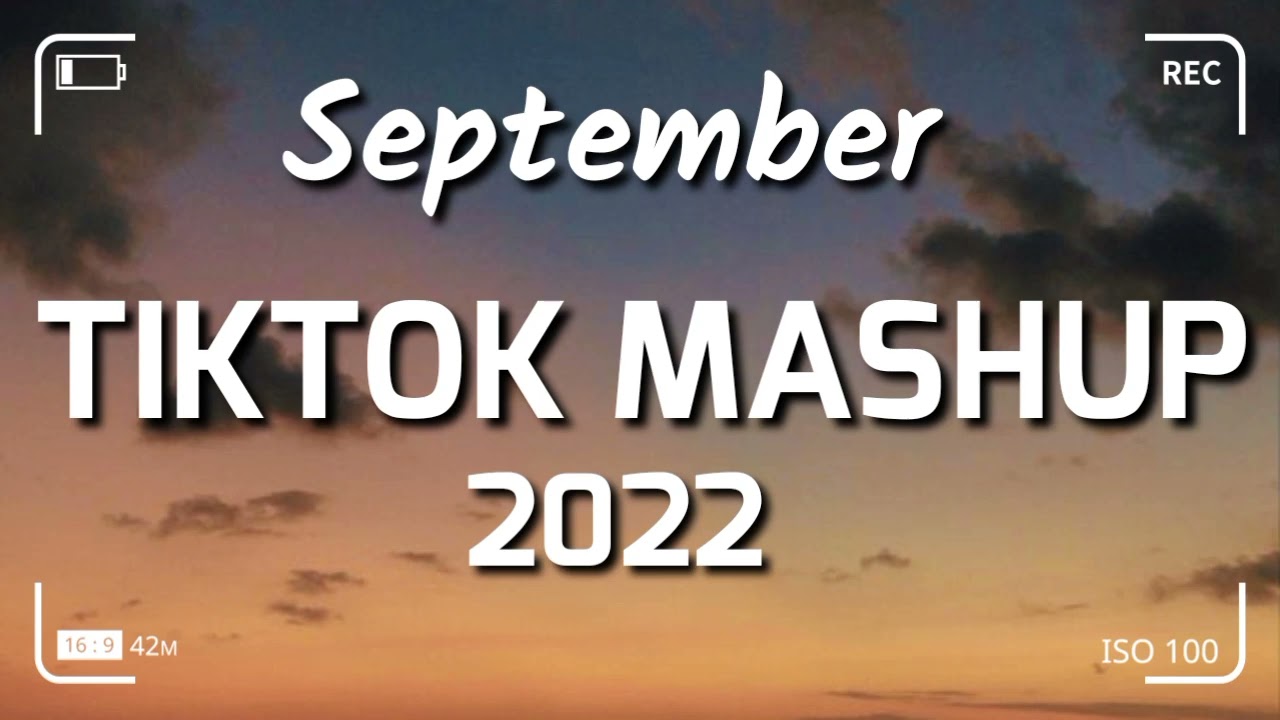 TikTok Mashup September 2022 💫💫(Not Clean)💫💫