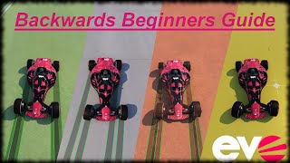 Evo Backwards Beginners Tutorial