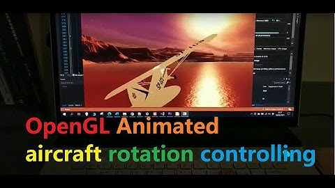 Yaw Roll Pitch OpenGL Visual Studio C++ aircraft rotation controlling