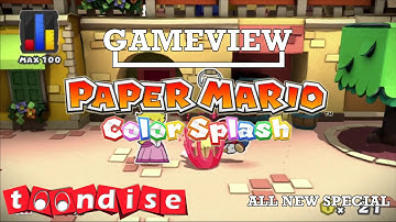 GameView - Paper Mario: Color Splash In-Depth Trailer Analysis and First Look