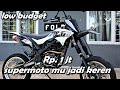 BAHAS BIAYA MODIF D'TRACKER SUPERMOTO - TOTAL MODIF GK NYAMPE Rp. 2 jt