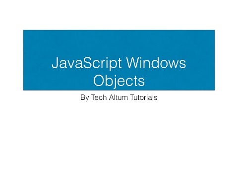 JavaScript Windows Objects,