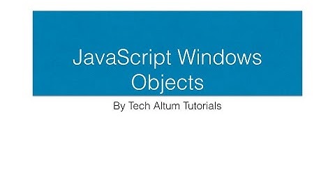 JavaScript Windows Objects, JS Dialog Box, screen objects