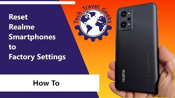 How to Factory Reset Realme Smartphones (Realme GT Neo2 5G)