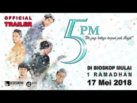 Trailer Film 5 PM (LIMA PENJURU MASJID) 17 Mei 2018 - Zikri Daulay, Aditya S Pratama, Syakir Daulay