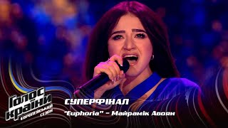 Mairamik Avoian - Euphoria - Super Final - The Voice Show Season 13