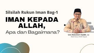 The Tree of Faith Part 1 | Faith in Allah, What and How?