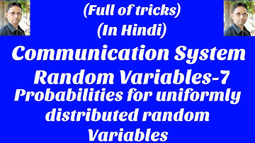 Random Variables-7 (Communication System-34) by SAHAV SINGH YADAV