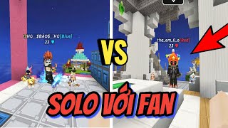 Solo với Fan Bedwars [BlockmanGo]