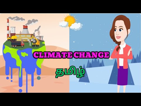 CLIMATE CHANGE for Kids | CLIMATE CHANGE in TAMIL for Kids