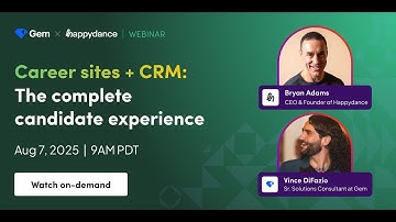 Career sites + CRM: the complete candidate experience