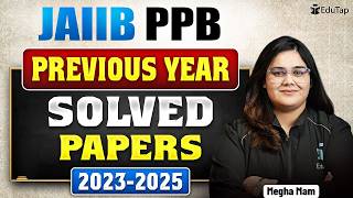 JAIIB PPB PYQ from 2023-25 Solved | JAIIB Memory Based Previous Year Questions | EduTap JAIIB