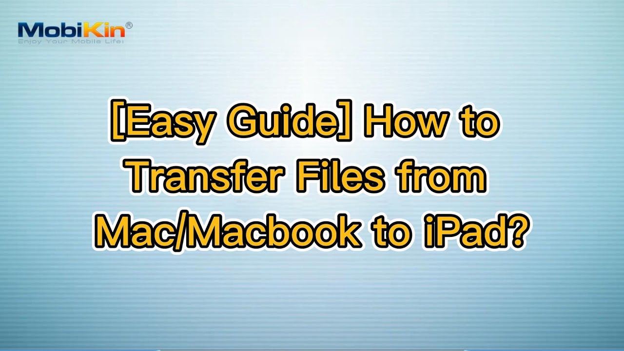 [Easy Guide] How to Transfer Files from Mac/Macbook to iPad? - YouTube