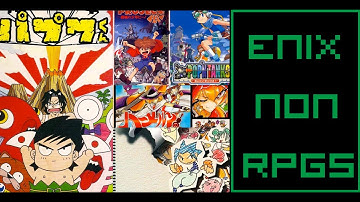 The Best of Enix Part 1: 5 Non-RPGs