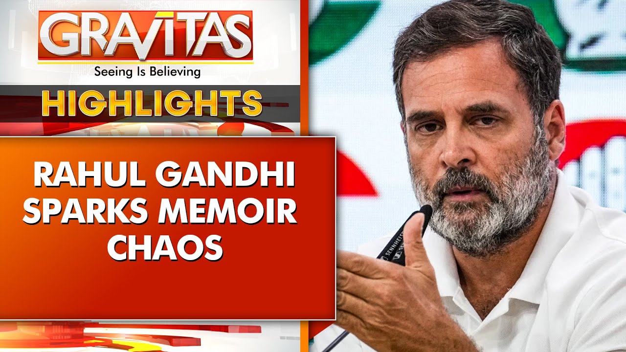 Rahul Gandhi Cites Unpublished Naravane Memoir, Triggers Chaos | Gravitas Highlights