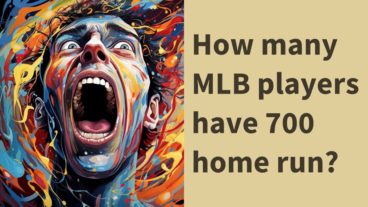 How Many MLB Players Have 700 Home Run YouTube How Many MLB Players Have 700 Home Run YouTube