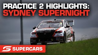 Practice 2 Highlights - Beaurepaires Sydney SuperNight | Supercars 2022